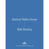 Bible Reading: Spiritual Habit Group