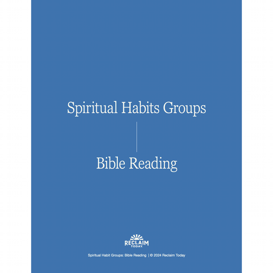 Bible Reading: Spiritual Habit Group