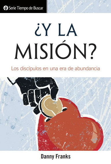 ¿Y la misión? | Missing the Mission (Spanish Discovery Series Booklet)
