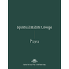 Oración: Grupo de Hábitos Espirituales