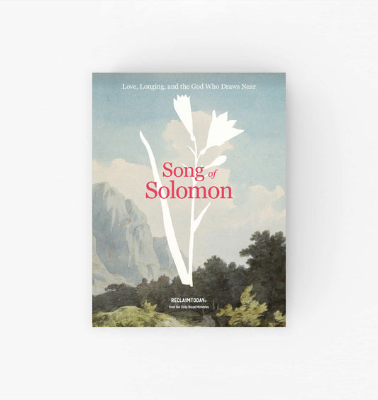 Song of Solomon: Love, Longing, and the God Who Draws Near