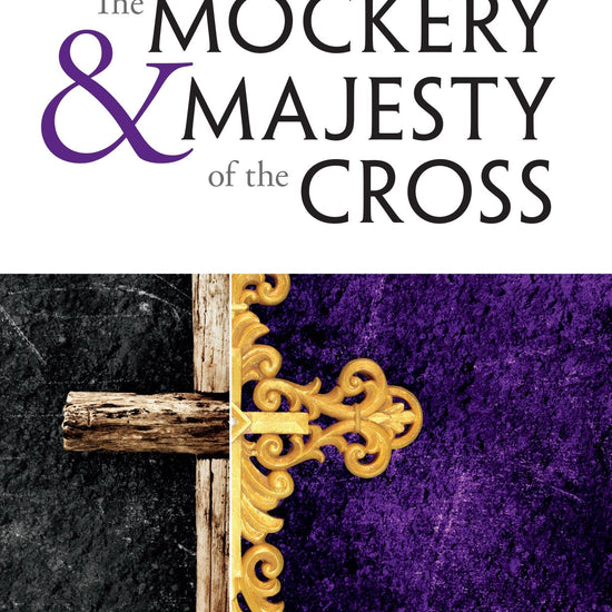 HP081_TheMockeryMajestyoftheCross.jpg