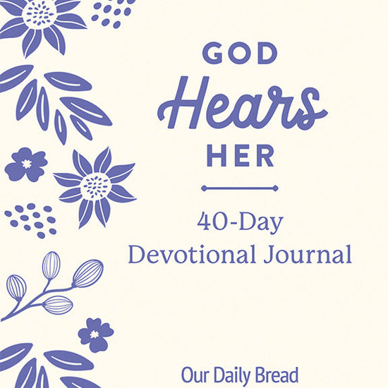 JQ490_God-Hears-Her-40-Day-Devotional-Journal_92f7574f-b0ca-4a61-b4a4-59e6166bc92a.jpg