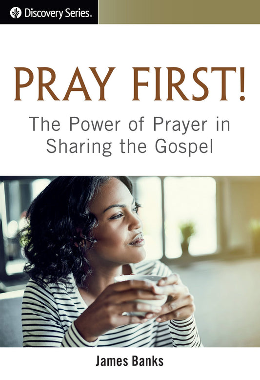 Q0219_PrayFirst.jpg