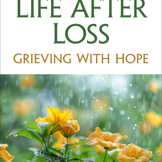 CB131_Life-After-Loss_2025_ff71c35c-4d97-4dfd-839d-2e9f3a89b4e4.jpg