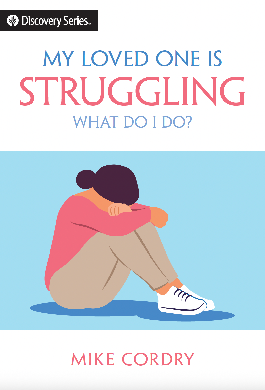 q0826_cover_-_my_loved_one_is_struggling.png